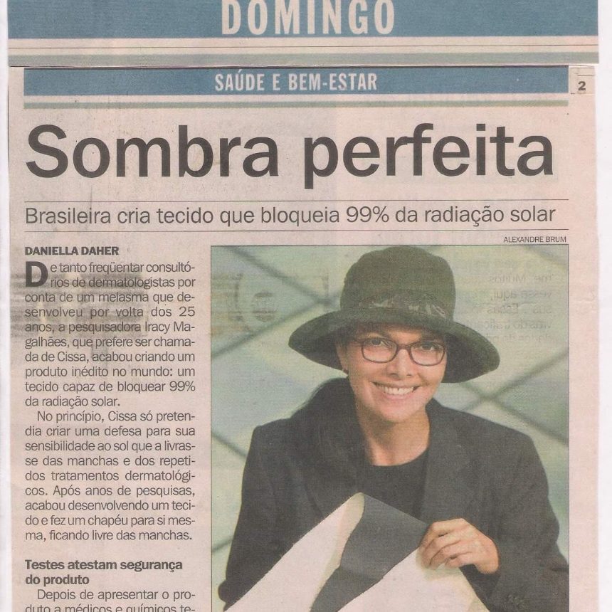 Reportagem "Sombra perfeita" sobre o tecido com bloqueio de radiação solar